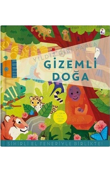 Yıldız Gibi Parla - Gizemli Doğa Sihirli El Feneriyle Birlikte Yıldız Gibi Parla - Gizemli Doğa Sihirli El Feneriyle Birlikte