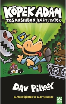 Köpek Adam Tasmasından Kurtuluyor - Dav Pilkey - Altın Kitaplar Köpek Adam Tasmasından Kurtuluyor - Dav Pilkey - Altın Kitaplar