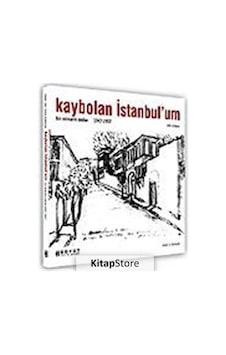 Kaybolan İstanbul'um / Bir Mimarın Anıları 1947-1957 / Enis Ko .
