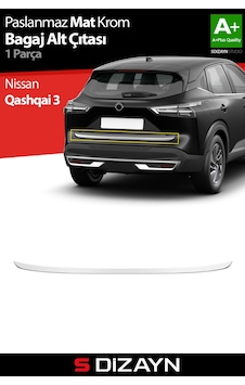 S-dizayn Nissan Qashqai Krom Bagaj Alt Çıtası 2021 Üzeri A+ Kalite Mat Krom