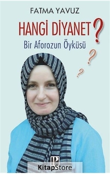 Hangi Diyanet? - Fatma Yavuz Hangi Diyanet? - Fatma Yavuz