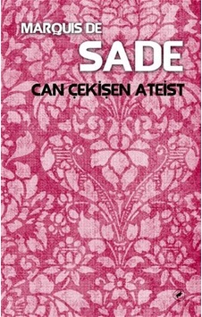 Can Çekişen Ateist ile Papazın Konuşması - Marquis De Sade - Kafe Kültür Yayıncılık