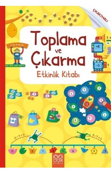 Toplama ve Çıkarma Etkinlik Kitabı - Rosie Hore - 1001 Çiçek Toplama ve Çıkarma Etkinlik Kitabı - Rosie Hore - 1001 Çiçek