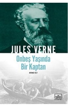 45 - Onbeş Yaşında Bir Kaptan - 1 - İthaki Yayınları - Jules Vern 45 - Onbeş Yaşında Bir Kaptan - 1 - İthaki Yayınları - Jules Vern