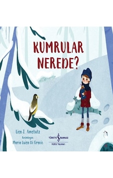 Kumrular Nerede? - Lisa J. Amstutz - İş Bankası Kültür Yayınları Kumrular Nerede? - Lisa J. Amstutz - İş Bankası Kültür Yayınları