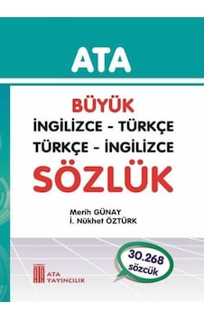 Ata Yayıncılık Büyük İngilizce-Türkçe.Türkçe -İngiliz(Sert Kapak) Ata Yayıncılık Büyük İngilizce-Türkçe.Türkçe -İngiliz(Sert Kapak)