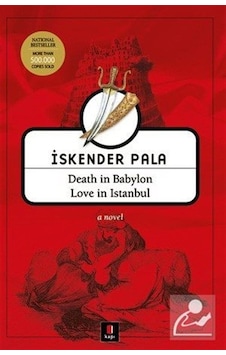 Death in Babylon Love in Istanbul - İskender Pala - Kapı Yayınları Death in Babylon Love in Istanbul - İskender Pala - Kapı Yayınları