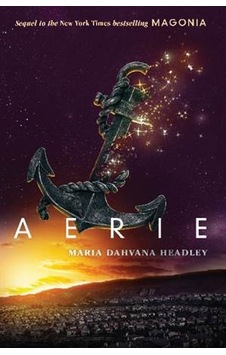 Aerie - Maria Dahvana Headley Aerie - Maria Dahvana Headley