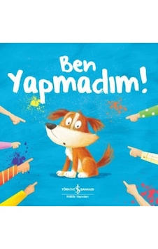 Ben Yapmadım! - Lucy Barnard - İş Bankası Kültür Yayınları