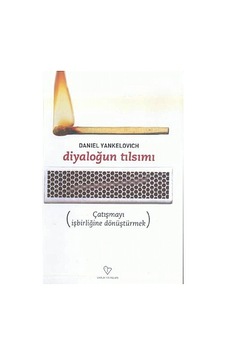 Diyaloğun Tılsımı- Varlık Yayınları Diyaloğun Tılsımı- Varlık Yayınları