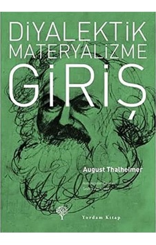 Diyalektik Materyalizme Giriş Diyalektik Materyalizme Giriş