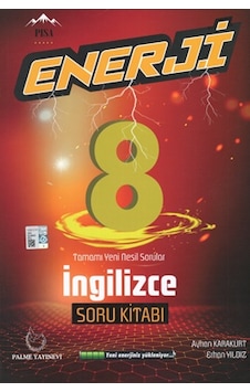 Palme 8. Sınıf Enerji İngilizce Soru Kitabı Palme 8. Sınıf Enerji İngilizce Soru Kitabı