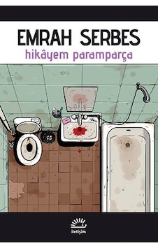 Hikayem Paramparça - Emrah Serbes - İletişim Yayınları