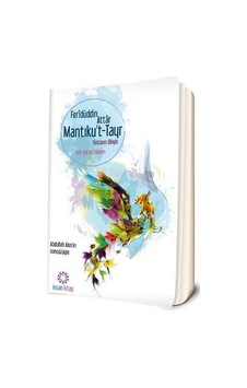 Mantıku't -Tayr - Kuşların Diliyle- İnsan Kitap Mantıku't -Tayr - Kuşların Diliyle- İnsan Kitap