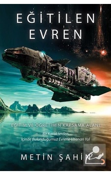 Eğitilen Evren  - Metin Şahin  - Cinius