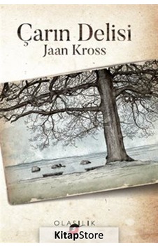 Çarın Delisi - Jaan Kross - Olasılık