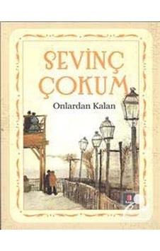 Onlardan Kalan - Sevinç Çokum