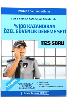 %100 Kazandıran Özel Güvenlik Deneme Seti 1125 Soru %100 Kazandıran Özel Güvenlik Deneme Seti 1125 Soru