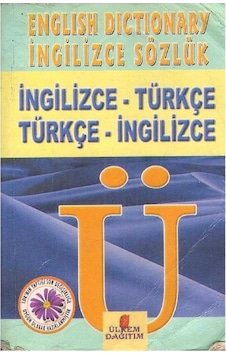 English Dictionary İngilizce Sözlük - İngilizce - Türkçe - Türkçe - İngilizce 2.el