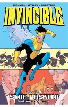 Invincible 4 / Sınıf Başkanı / Robert Kirkman Invincible 4 / Sınıf Başkanı / Robert Kirkman