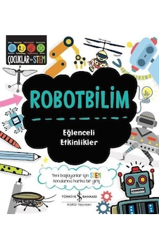 Robotbilim-Eğlenceli Etkinlikler - Jenny Jacoby - İş Bankası Kültür Yayınları