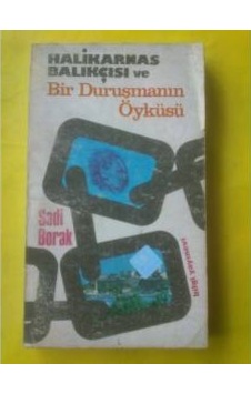 Bir Duruşmanın Öyküsü Halikarnas Balıkçısı Bir Duruşmanın Öyküsü Halikarnas Balıkçısı