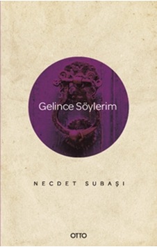 Gelince Söylerim - Necdet Subaşı - Otto