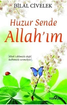 Huzur Sende Allah Im Huzur Sende Allah Im
