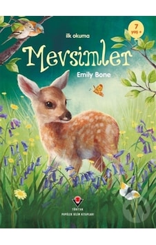 Mevsimler - İlk Okuma - Emily Bone - Tübitak Yayınları Mevsimler - İlk Okuma - Emily Bone - Tübitak Yayınları