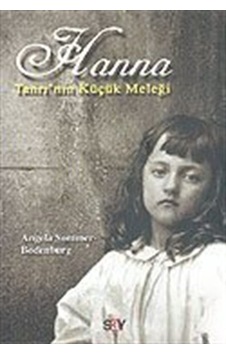 Tanrı'nın Küçük Meleği Hanna / Angela Sommer-Bodenburg Tanrı'nın Küçük Meleği Hanna / Angela Sommer-Bodenburg