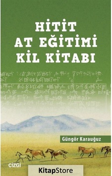 Hitit At Eğitim Kil Kitabı - Güngör Karauğuz - Çizgi Kitabevi