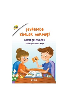 Çevremde Kimler Varmış? - Hani Bana Kids - Sinem Çelebioğlu - 25M2 Kitap Çevremde Kimler Varmış? - Hani Bana Kids - Sinem Çelebioğlu - 25M2 Kitap