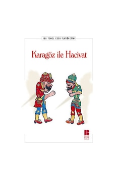 Karagöz ile Hacivat- Bilge Kültür Sanat Karagöz ile Hacivat- Bilge Kültür Sanat