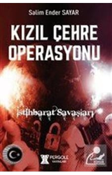 Kızıl Çehre Operasyonu - Ender Sayar - Pergole