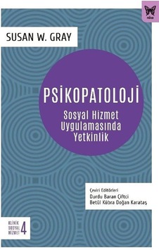 Psikopatoloji / Susan W. Gray Psikopatoloji / Susan W. Gray