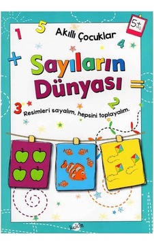 +5 Yaş Akıllı Çocuklar Sayıların Dünyası Kukla Yayınları