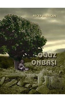 Oğuz Onbaşı -  Kitap Dostu Yayınları