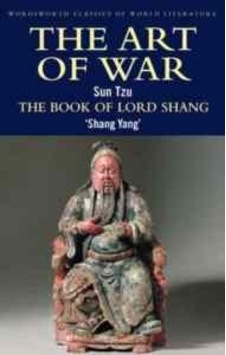 The Art of War / The Book of Lord Shang (Classics of World Literature) - Sun Tzu - Wordsworth