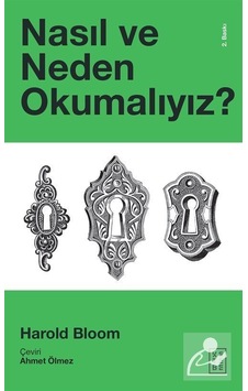 Nasıl ve Neden Okumalıyız? - Harold Bloom - Ketebe