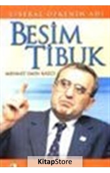 Liberal Öfkenin Adı Besim Tibuk - Mehmet Emin Kazcı - Birey Yayıncılık