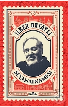 İlber Ortaylı Seyahatnamesi Kartpostal /İlber Ortaylı İlber Ortaylı Seyahatnamesi Kartpostal /İlber Ortaylı