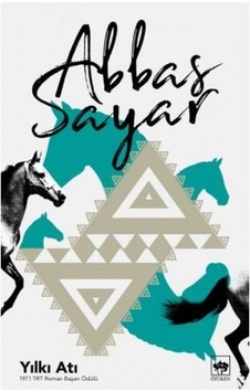 Yılkı Atı - Abbas Sayar - Ötüken