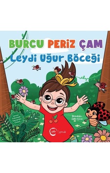 Leydi Uğur Böceği - Burcu Periz Çam - Sıfır Yayınları Leydi Uğur Böceği - Burcu Periz Çam - Sıfır Yayınları