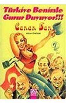 Türkiye Benimle Gurur Duyuyor / Canan Tan