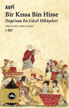 Bir Kıssa Bin Hisse 1.Cilt - Avfi - VakıfBank Kültür Yayınları Bir Kıssa Bin Hisse 1.Cilt - Avfi - VakıfBank Kültür Yayınları