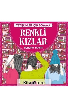 Renkli Kızlar - Yetişkinler için Boyama Renkli Kızlar - Yetişkinler için Boyama
