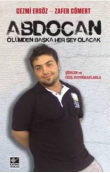 Abdocan - Ölümden Başka Her şey Olacak - Zafer Cömert -  Cezmi Ersöz - Kaynak Yayınları