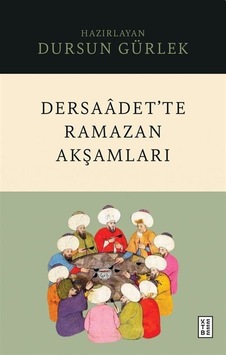 Dersaadet'te Ramazan Akşamları Dersaadet'te Ramazan Akşamları