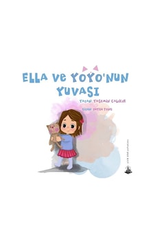 Ella ve Yoyo'Nun Yuvası