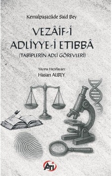 Vezaif-i Adliyye-i Etıbba Tabiplerin Adli Görevleri / Kemalp...